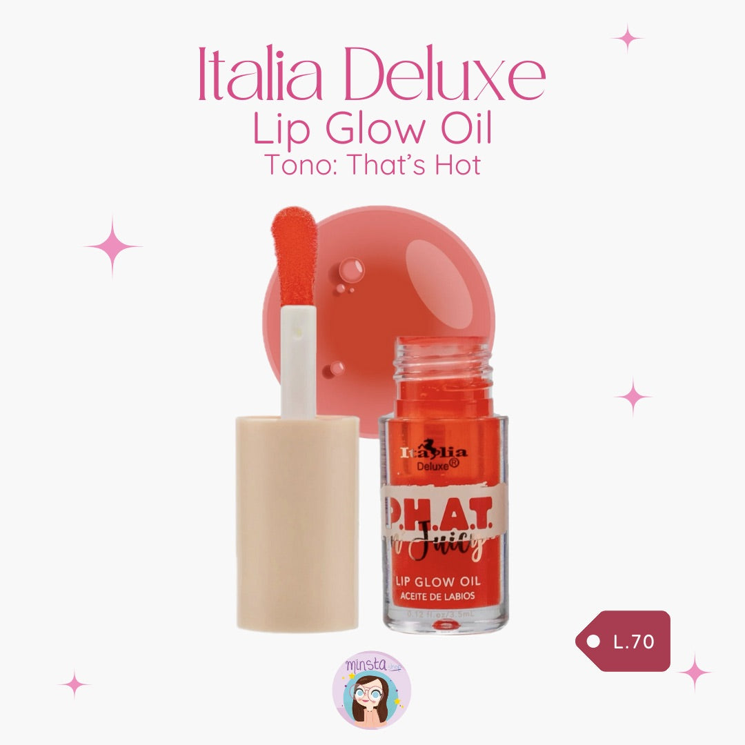 P.H.A.T n' Juicy - Lip Glow Oil Italia Deluxe - That’s Hot