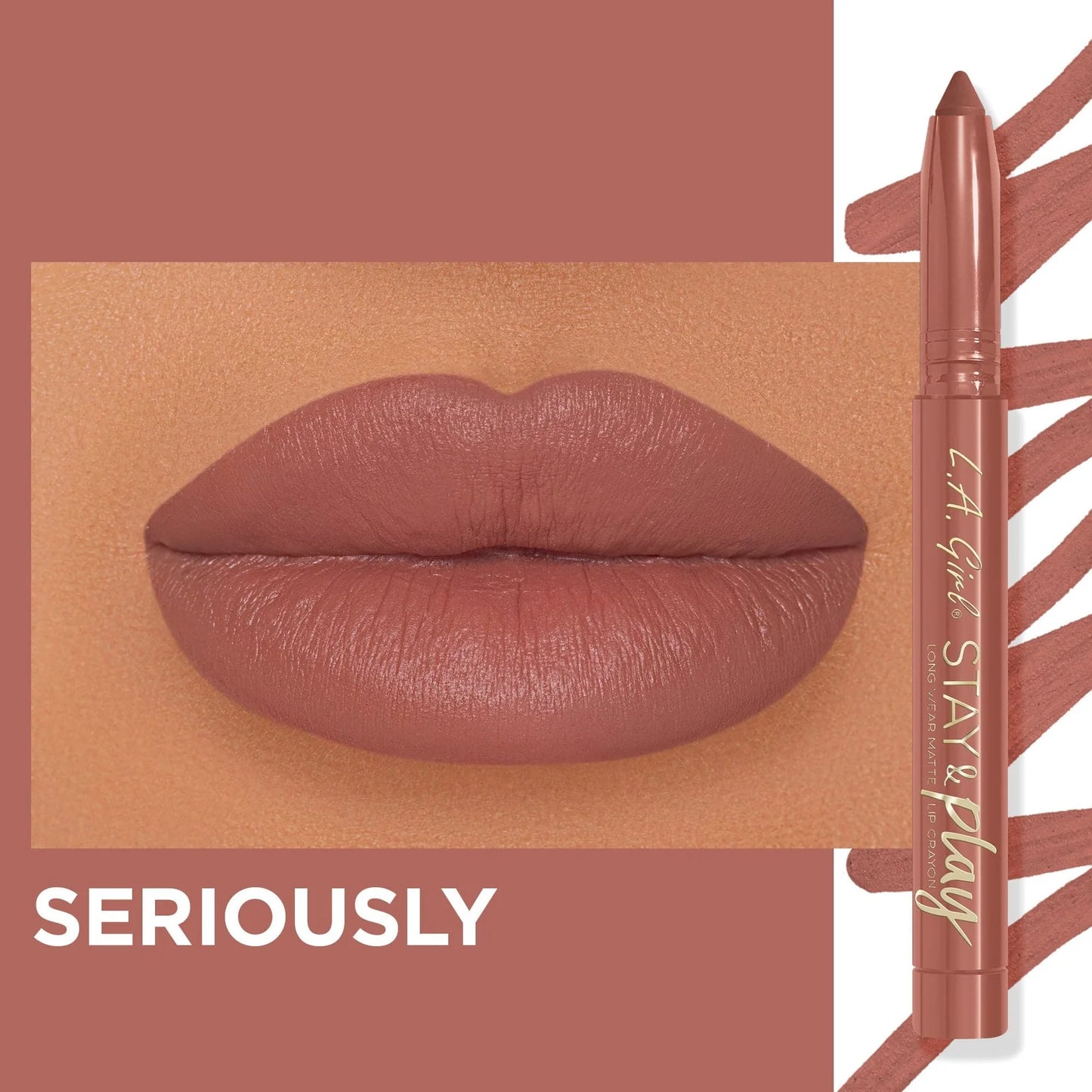 L.A. Girl Stay and Play Lip Crayon- Seriously