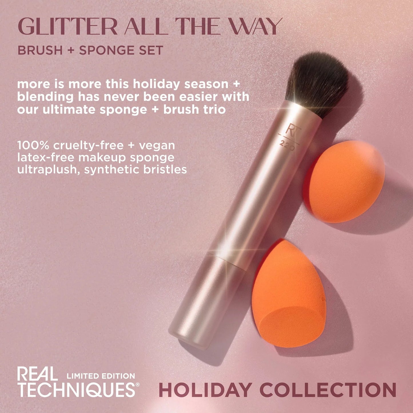 Glitter All The Way Brush + Sponge Set
Real Techniques