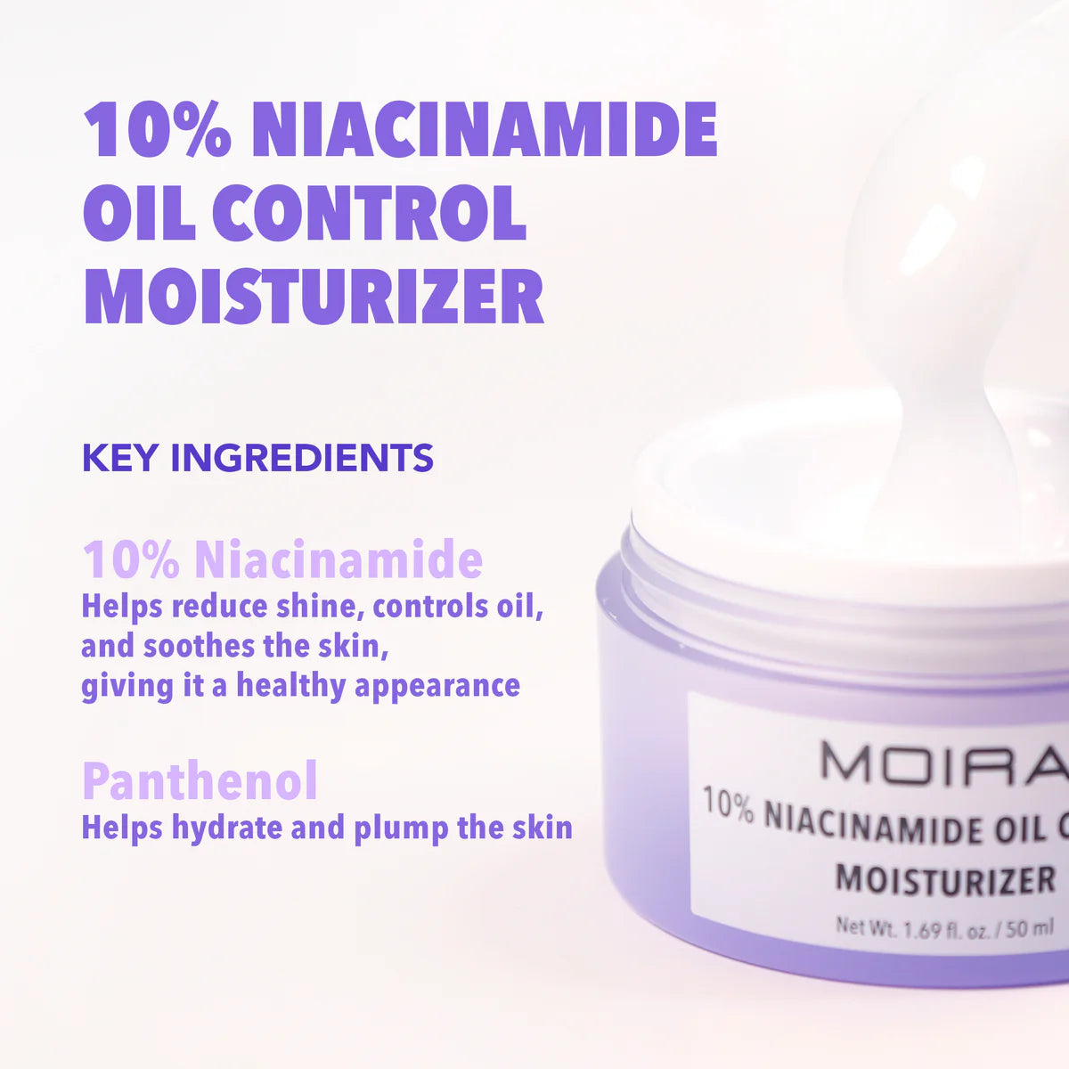 10% NIACINAMIDE OIL CONTROL MOISTURIZER MOIRA